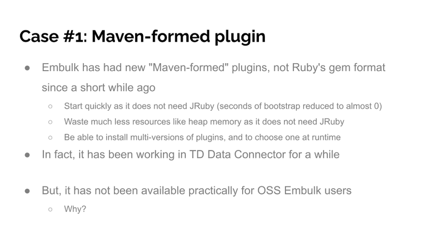 Slide: Case #1: Maven-formed plugin